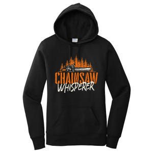 Chainsaw Whisperer Lumberjack Logger Woodworker Woodsman Women's Pullover Hoodie