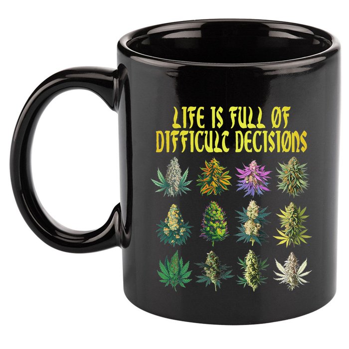 Cannabis Weed Lover 420 Life Is Full Of Difficult Decisions 11oz C Handle Ceramic Mug