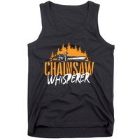 Chainsaw Whisperer Lumberjack Logger Woodworker Tank Top