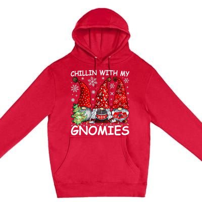 Chillin With My Gnomies Funny Christmas Gnome Gift Premium Pullover Hoodie