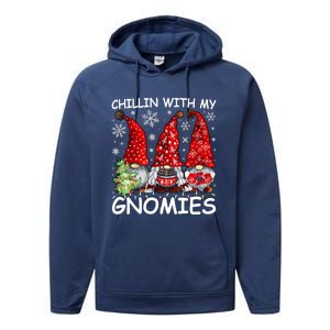 Chillin With My Gnomies Funny Christmas Gnome Gift Performance Fleece Hoodie