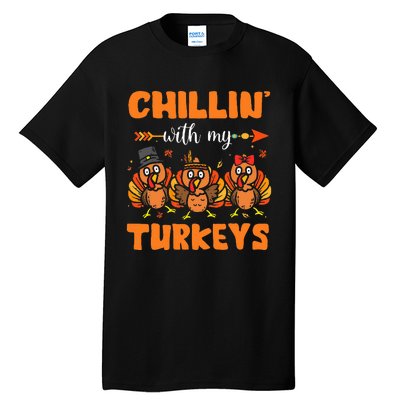 Chillin With My Turkeys Thanksgiving Family Tall T-Shirt