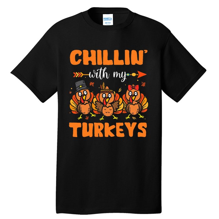 Chillin With My Turkeys Thanksgiving Family Tall T-Shirt