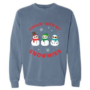 Chillin With My Snowmies Cute Snow Ugly Christmas Sweater Gift Garment-Dyed Sweatshirt