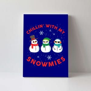 Chillin With My Snowmies Cute Snow Ugly Christmas Sweater Gift Canvas