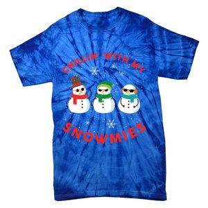 Chillin With My Snowmies Cute Snow Ugly Christmas Sweater Gift Tie-Dye T-Shirt