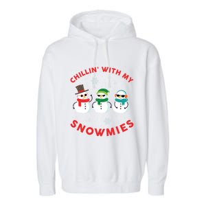 Chillin With My Snowmies Cute Snow Ugly Christmas Sweater Gift Garment-Dyed Fleece Hoodie