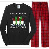 Chillin With My Gnomies Funny Gnome Friend Christmas Gift Long Sleeve Pajama Set