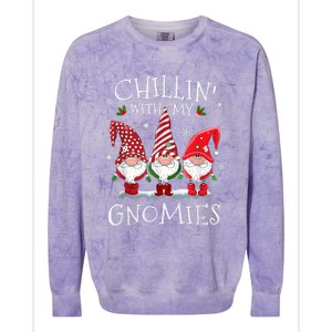 Chillin With My Gnomies Funny Hilarious Gnome Christmas Colorblast Crewneck Sweatshirt