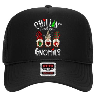 Chillin With My Gnomies Christmas Gnome Family Matching Xmas High Crown Mesh Back Trucker Hat