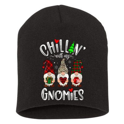 Chillin With My Gnomies Christmas Gnome Family Matching Xmas Short Acrylic Beanie