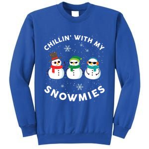 Chillin With My Snowmies Cute Snow Ugly Christmas Sweater Gift Tall Sweatshirt