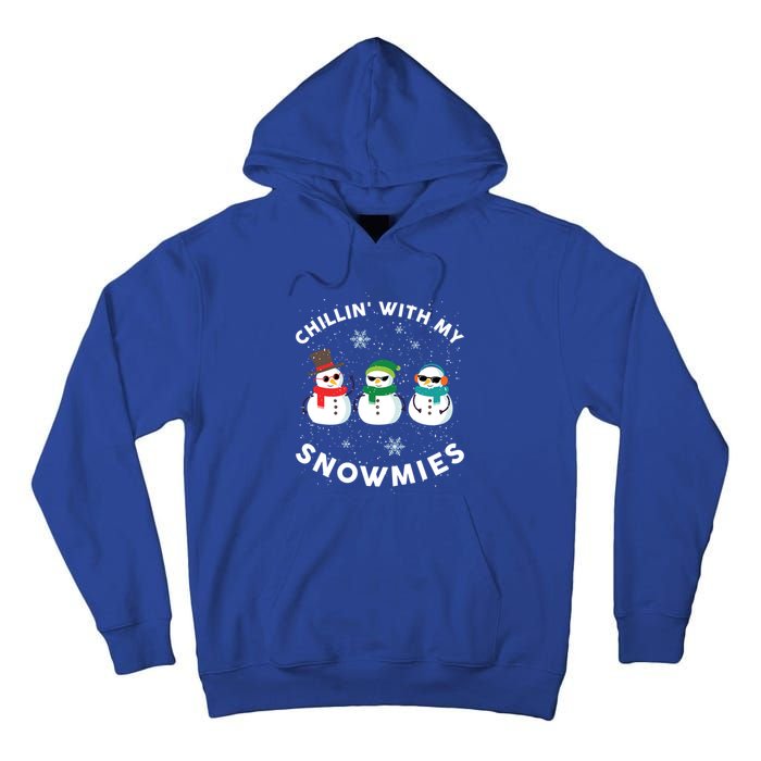 Chillin With My Snowmies Cute Snow Ugly Christmas Sweater Gift Tall Hoodie