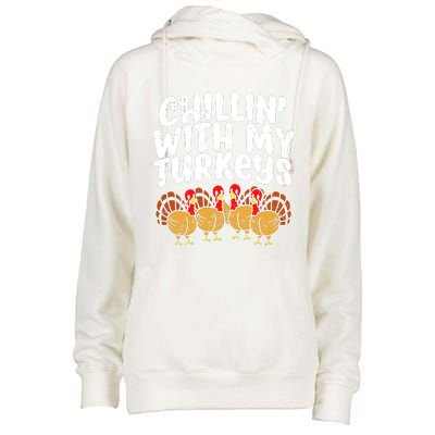 Chillin With My Turkeys Womens Funnel Neck Pullover Hood