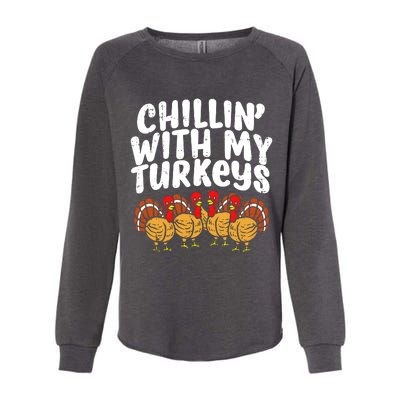 Chillin With My Turkeys Womens California Wash Sweatshirt