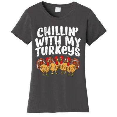 Chillin With My Turkeys Women's T-Shirt