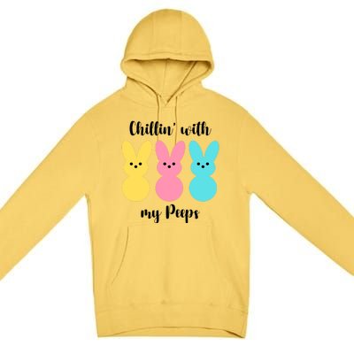 Chillin With My Peeps Easter Bunny Funny Cute Premium Pullover Hoodie