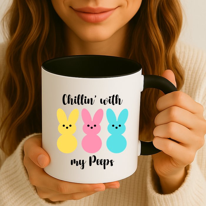 Chillin With My Peeps Easter Bunny Funny Cute Mug