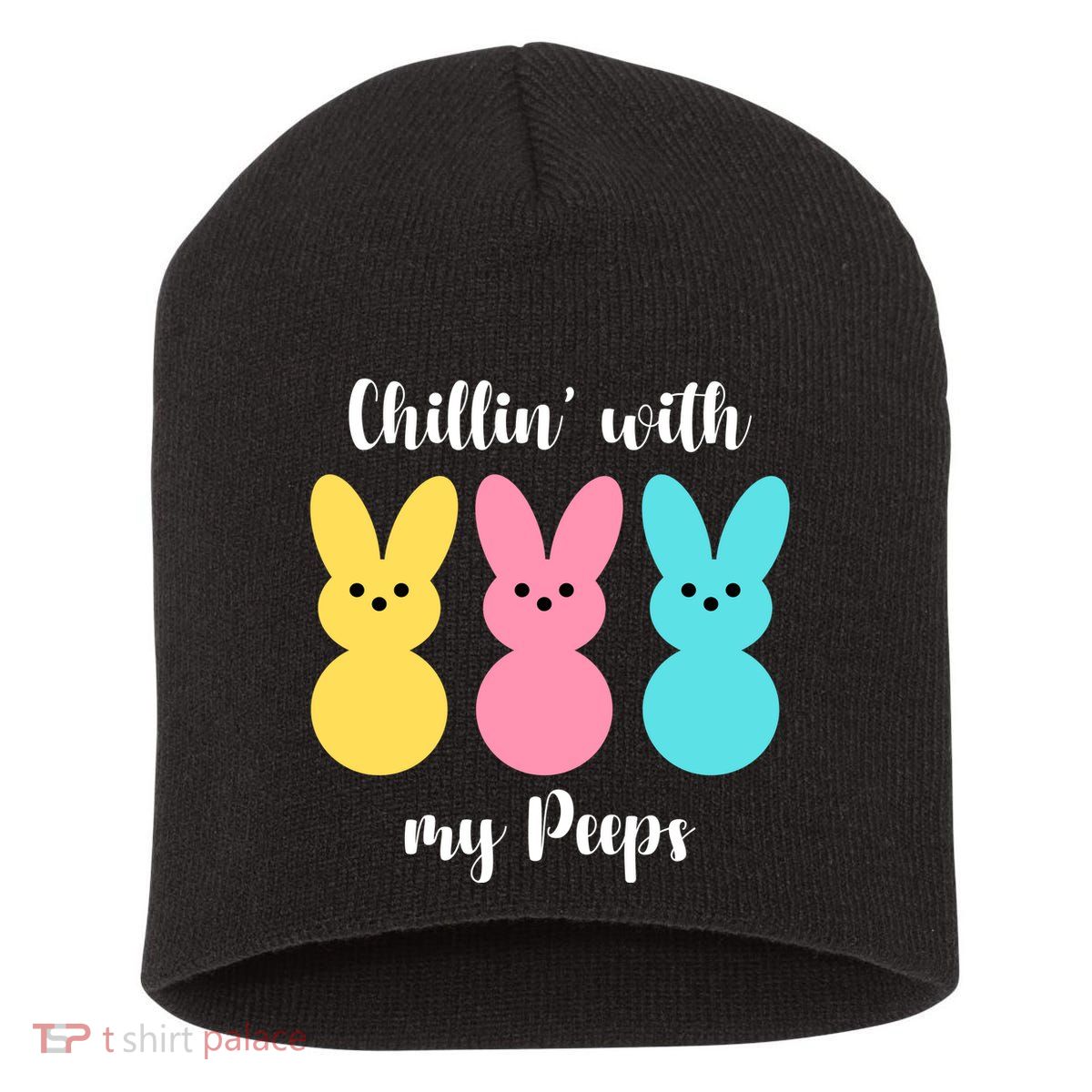 Chillin With My Peeps Easter Bunny Funny Cute Short Acrylic Beanie