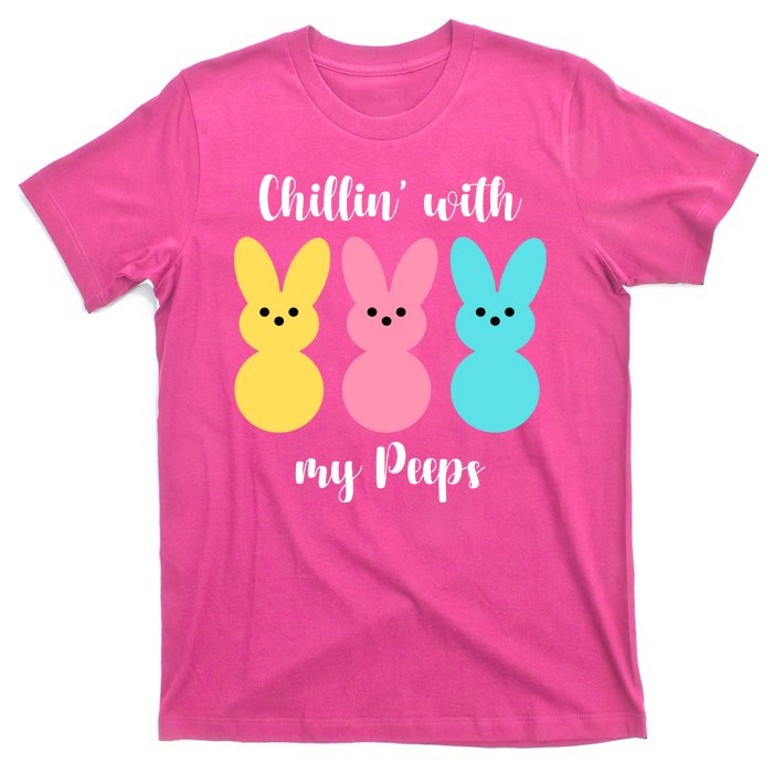 Chillin With My Peeps Easter Bunny Funny Cute T-Shirt