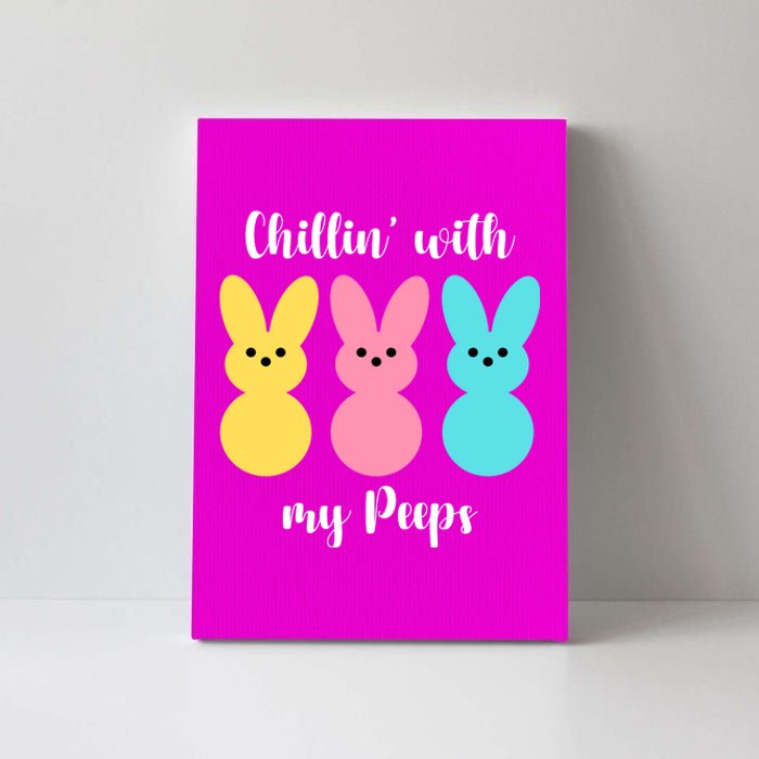 Chillin With My Peeps Easter Bunny Funny Cute Canvas