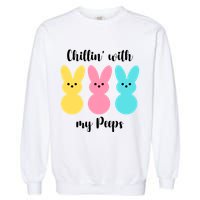 Chillin With My Peeps Easter Bunny Funny Cute Garment-Dyed Sweatshirt