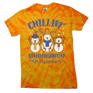 Chillin With My Kindergarten Snowmies Cute Winter Tie-Dye T-Shirt