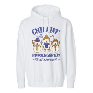 Chillin With My Kindergarten Snowmies Cute Winter Garment-Dyed Fleece Hoodie