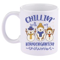 Chillin With My Kindergarten Snowmies Cute Winter 11oz C Handle Ceramic Mug