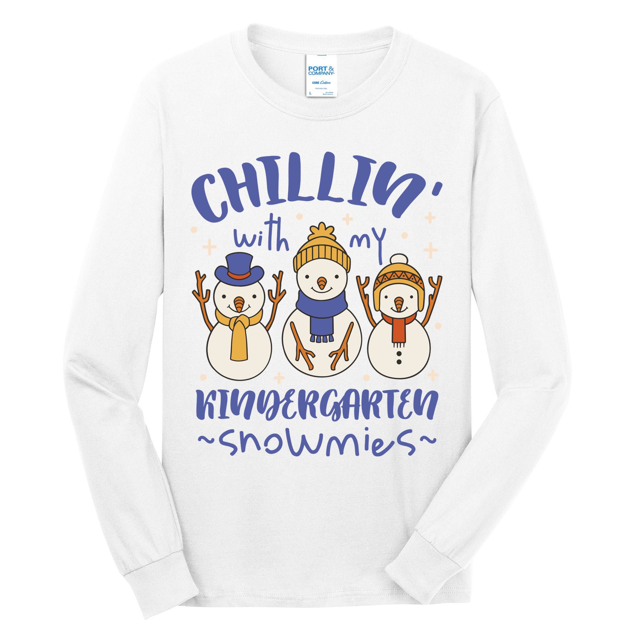 Chillin With My Kindergarten Snowmies Cute Winter Tall Long Sleeve T-Shirt