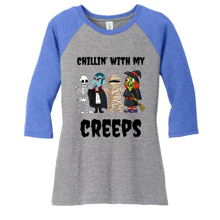 Chillin With My Creeps Monster Witch Vampire Skeleton Mummy Gift Women's Tri-Blend 3/4-Sleeve Raglan Shirt