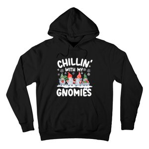 Chillin With My Gnomies Funny Christmas Hoodie