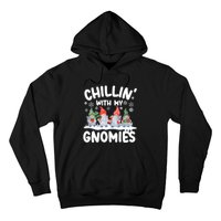 Chillin With My Gnomies Funny Christmas Hoodie