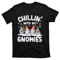 Chillin With My Gnomies Funny Christmas T-Shirt