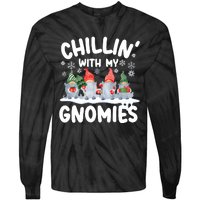 Chillin With My Gnomies Funny Christmas Tie-Dye Long Sleeve Shirt