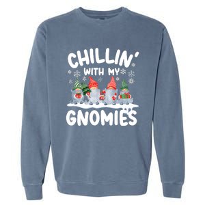 Chillin With My Gnomies Funny Christmas Garment-Dyed Sweatshirt