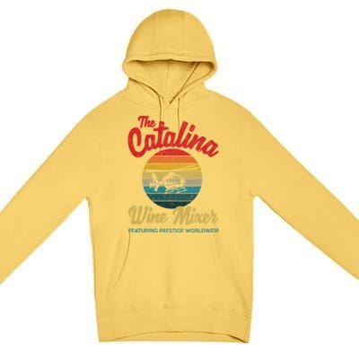 Catalina Wine Mixer Vintage Retro Distressed Premium Pullover Hoodie