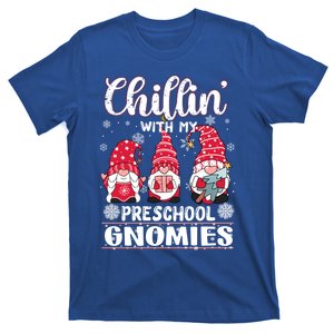 Chillin With My Preschool Gnomies Christmas Teacher Gnome Meaningful Gift T-Shirt