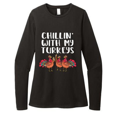 Chillin With My Turkeys Thanksgiving Season Family Lover Womens CVC Long Sleeve Shirt