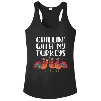 Chillin With My Turkeys Thanksgiving Season Family Lover Ladies PosiCharge Competitor Racerback Tank