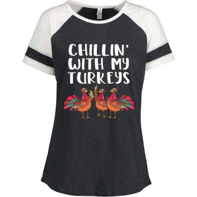 Chillin With My Turkeys Thanksgiving Season Family Lover Enza Ladies Jersey Colorblock Tee