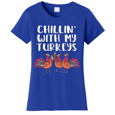 Chillin With My Turkeys Thanksgiving Season Family Lover Women's T-Shirt