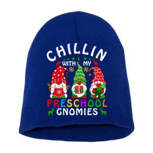 Chillin With My Preschool Gnomies Christmas Teachers Gnomes Great Gift Short Acrylic Beanie