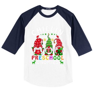 Chillin With My Preschool Gnomies Christmas Teachers Gnomes Great Gift Baseball Sleeve Shirt