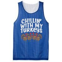 Chillin With My Turkeys Thanksgiving Family Gift Mesh Reversible Basketball Jersey Tank