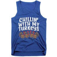 Chillin With My Turkeys Thanksgiving Family Gift Tank Top