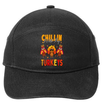 Chillin With My Turkeys Thanksgiving Family Gift 7-Panel Snapback Hat