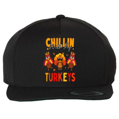 Chillin With My Turkeys Thanksgiving Family Gift Wool Snapback Cap