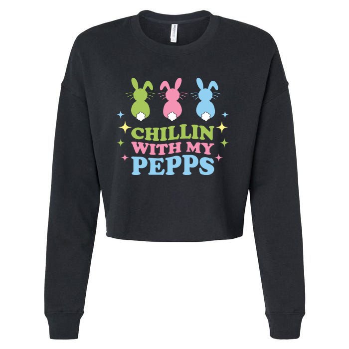 Chillin With My Peeps Funny Easter Bunnies Cropped Pullover Crew