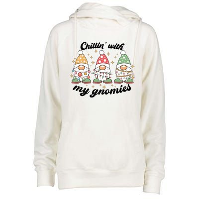 Chillin With My Gnomies Christmas Holiday Womens Funnel Neck Pullover Hood